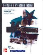 FORMACIO I ORIENTACIO LABORAL G MITJA ED 2004 | 9788448141202 | GÓMEZ DE AGÜERO DE ACUÑA, J. LUIS / VALLE ZARAGOZA, VICENTE DEL / TRIGUEROS CARRERO, JUAN ANTONIO