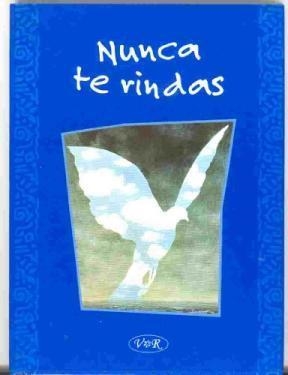 NUNCA TE RINDAS | 9789879201169 | RIBA, LIDIA MARIA