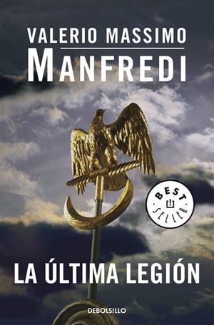 ULTIMA LEGION, LA | 9788497933407 | MANFREDI, VALERIO MASSIMO