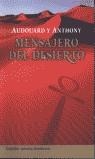 MENSAJERO DEL DESIERTO, EL | 9788425338755 | AUDOUARD Y ANTHONY