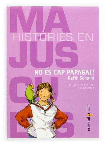NO ES CAP PAPAGAI | 9788466109567 | SCHAMI, RAFIK