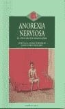 ANOREXIA NERVIOSA | 9788496106215 | CASTRO FORNIELES, JOSEFINA    /TORO TRALLERO, JOSE