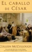 CABALLO DEL CESAR, EL | 9788466617949 | MCCULLOUGH, COLLEEN