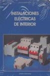 INSTALACIONES ELECTRICAS DE INTERIOR CF | 9788470633140 | VALENTIN LABARTA, JOSE LUIS