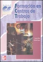 FORMACION EN CENTROS DE TRABAJO (FCT) | 9788448123239 | LOPEZ, SOLEDAD - RUIZ OTERO, MANUEL EUGENIO