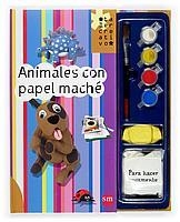 ANIMALES CON PAPEL MACHE | 9788434896925 | LICITRA, JIMENA