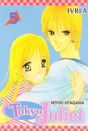 TOKYO JULIET VOL 5 | 9789875621862 | KITAGAWA, MIYUKI
