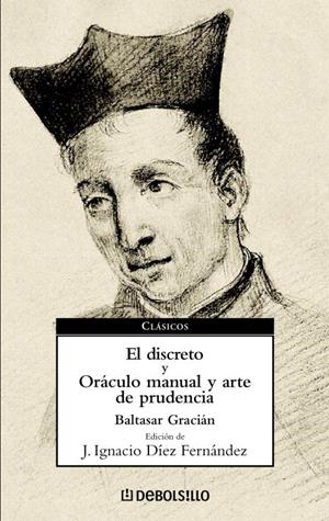 DISCRETO, EL -  ORACULO MANUAL Y ARTE DE PRUDENCIA | 9788497934039 | GRACIAN, BALTASAR
