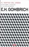 SENTIDO DEL ORDEN, EL | 9788483065877 | GOMBRICH, E.H.