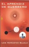 APRENDIZ DE GUERRERO, EL | 9788466617833 | MCMASTER BUJOLD, LOIS