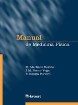 MANUAL DE MEDICINA FISICA | 9788481741834 | MARTINEZ MORILLO, M.  PASTOR VEGA, J. M.  SENDRA P