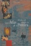 GRAN ATLAS DE LA PINTURA DEL AÑO MIL AL SIGLO XX | 9788481563740 | ZUFFI, STEFANO