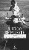 TERCIO DE MUERTE, EL ARTE DE TOREAR | 9788423993222 | RYAN, ROBERT