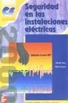 SEGURIDAD EN LAS INSTALACIONES ELECTRICAS CF | 9788448139353 | GUERRERO, ALBERTO - PORRAS, ALEJANDRO