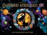 CALENDARIO ASTROLOGICO 2005 | 9788497771344 | LLEWELLYN