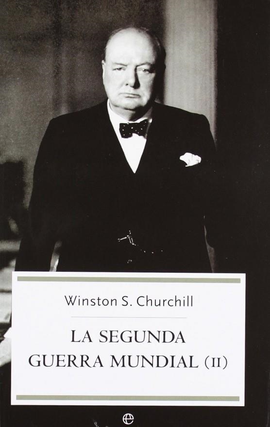 SEGUNDA GUERRA MUNDIAL (II), LA | 9788497342124 | CHURCHILL, WINSTON S.