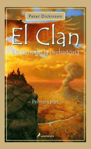 CLAN, ELS NENS DE LA PREHISTORIA PRIMERA PART, EL | 9788478889129 | DICKINSON, PETER
