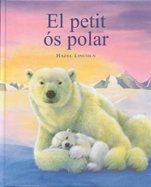 PETIT OS POLAR, EL | 9788489825130 | LINCOLN, HAZEL