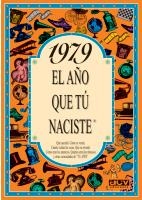 1979 EL AÑO QUE TU NACISTE | 9788489589278 | COLLADO BASCOMPTE, ROSA