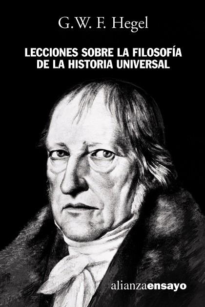 LECCIONES SOBRE LA FILOSOFIA DE LA HISTORIA UNIVERSAL | 9788420645957 | HEGEL, GEORG WILHELM FRIEDRICH