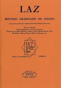 LAZ V, METODO GRADUADO DE SOLFEO | 9788480207133 | LAMBERT, JUAN B./ALFONSO, FEDERICO/ZAMACOIS, JOAQUIN