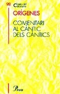 COMENTARI AL CANTIC DELS CANTICS | 9788484377207 | ORÍGENES