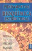 FUNDAMENTOS DE BIOQUIMICA ESTRUCTURAL | 9788495447326 | TEIJON RIVERA, JOSE MARIA
