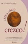 MIRA COMO CREZCO | 9788408053736 | CAMPBELL, STUART