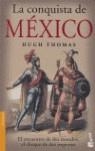 CONQUISTA DE MEXICO, LA | 9788408055211 | THOMAS, HUGH