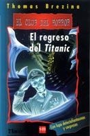 REGRESO DEL TITANIC, EL | 9788434871311 | BREZINA, THOMAS