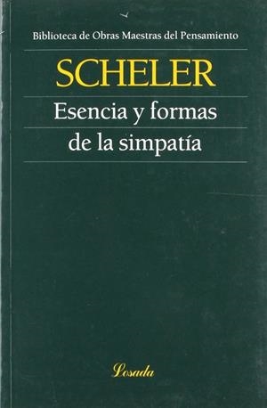 ESENCIA Y FORMAS DE LA SIMPATÍA | 9789500378444 | SCHELER, MAX