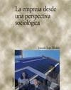 EMPRESA DESDE UNA PERSPECTICA SOCIOLOGICA, LA | 9788436819014 | ALBALATE, J.J.
