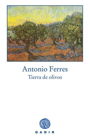 TIERRA DE OLIVOS | 9788493376772 | FERRES BUGEDA, ANTONIO