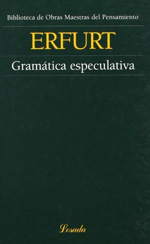 GRAMÁTICA ESPECULATIVA | 9789500392099 | ERFURT