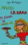MARTA LA RARA, EL DIARIO DE MARTA BIS | 9788484412380 | BERMEJO, ANA
