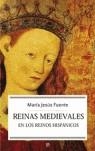 REINAS MEDIEVALES EN LOS REINOS HISPÁNICOS (BUTXACA) | 9788497342377 | FUENTE, MARÍA JESÚS