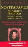 NOSTRADAMUS PRESAGIOS PERDIDOS | 9788495303028 | GHEVIGNARD, BERNARD ED.