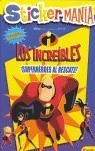 INCREIBLES, STICKER MANIA, LOS | 9788408054085 | DISNEY INCREIBLES