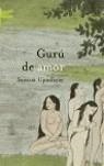GURU DE AMOR | 9788495908889 | UPADHYAY, SAMRAT