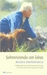 SOBREVIVIENDO CON LOBOS | 9788427030626 | DEFONSECA, MISHA