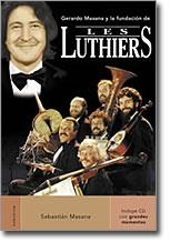 LES LUTHIERS | 9788495894960 | MASANA, SEBASTIAN