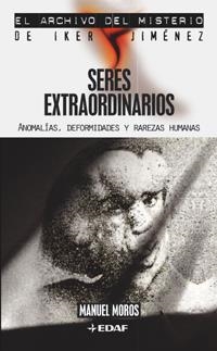 SERES EXTRAORDINARIOS | 9788441415737 | MOROS, MANUEL