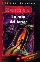CASA DEL TERROR, LA | 9788434870581 | BREZINA, THOMAS