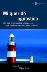 MI QUERIDO AGNOSTICO | 9788433019042 | DIOS, VICTOR F