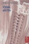 VIDAS SIN FIN | 9788493401542 | FRANCO, ERNESTO
