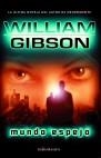 MUNDO ESPEJO | 9788445075180 | GIBSON, WILLIAM