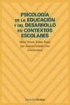 PSICOLOGIA DE LA EDUCACION Y EL DESARROLLO EN CONTEXTOS ESCO | 9788436819083 | TRIANES TORRES, MARIA VICTORIA ,   COORD.