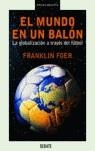 MUNDO EN UN BALON, EL | 9788483066027 | FOER, FRANKLIN