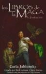 LIBROS DE LA MAGIA, LA INVITACION, LOS | 9788498000344 | JABLONSKY, CARLA