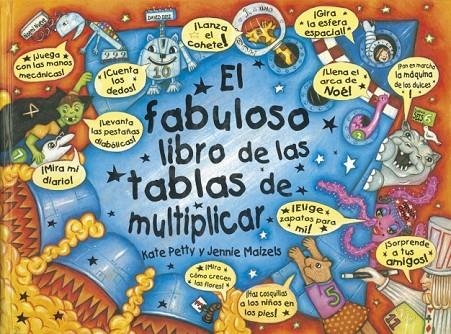 FABULOSO LIBRO DE LAS TABLAS DE MUNTIPLICAR, EL | 9788448818388 | PETTY,KATE/MAIZELS,JENNY